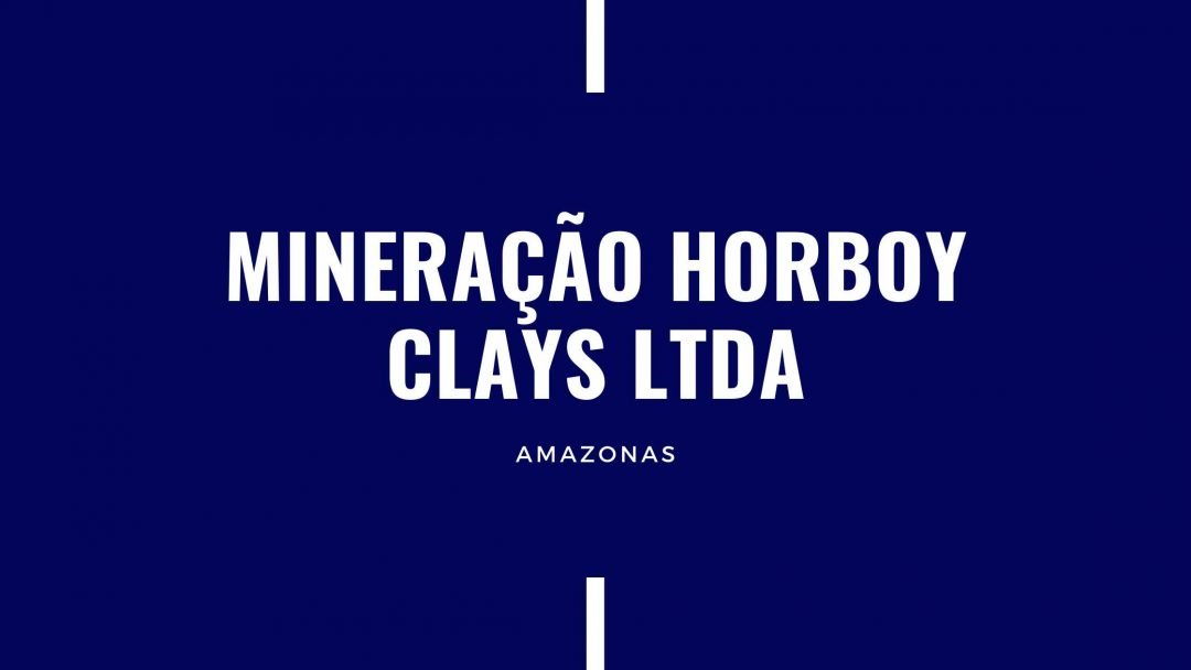 projeto-mineracao-horboy-clays-ltda